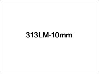 313LM-10mm